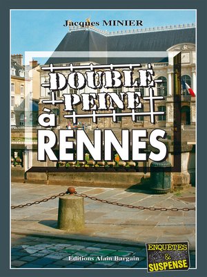 cover image of Double peine à Rennes